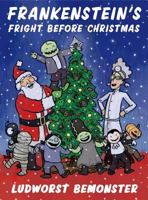 Frankenstein's Fright Before Christmas 0312553676 Book Cover