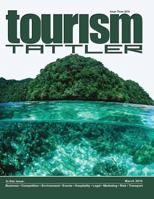 Tourism Tattler March 2016: Issue 3 of 2016 1532788908 Book Cover