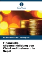 Finanzielle Allgemeinbildung von Kleinkreditnehmern in Nepal (German Edition) 6207937376 Book Cover