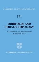 Orbifolds and Stringy Topology 0521870046 Book Cover