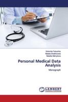 Personal Medical Data Analysis 6139447992 Book Cover