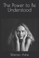 The Power to Be Understood B0F9XX2WDR Book Cover