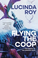 Flying the Coop 1250809827 Book Cover