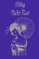 Writing Practice Book: Practisce Book For Japanese and Chinese or Calligraphy | 6x9 '' | 120 Genkouyoushi - Pages | For Kanji, Hiragana und Katakana | ... Advanced And Professionals | Geisha Blue 171253338X Book Cover