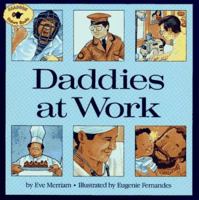 Daddies At Work (Aladdin Picture Books) 067164873X Book Cover