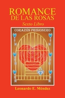 Romance De Las Rosas Vi 1506536573 Book Cover