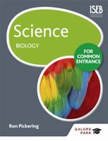 Science for Common Entrance: Biology 1471846989 Book Cover