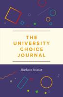 The University Choice Journal 1911067648 Book Cover