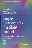 Couple Relationships in a Global Context: Understanding Love and Intimacy Across Cultures 3030377148 Book Cover