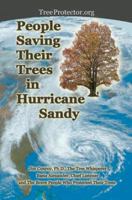 People Saving Their Trees in Hurricane Sandy 0983411476 Book Cover