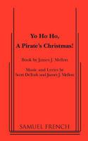 Yo Ho Ho, A Pirate's Christmas 0573698554 Book Cover