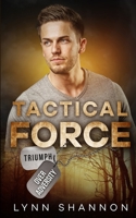 Tactical Force 1953244289 Book Cover