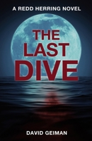 The Last Dive B0BKCKKPJF Book Cover
