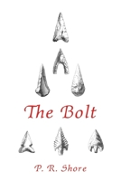 The Bolt 1616466057 Book Cover