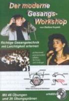 Der moderne Gesangs-Workshop: Natürliche Gesangstechnik mit Leichtigkeit erlernen 3839142113 Book Cover