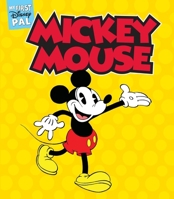My First Disney Pal: Mickey Mouse! 1419784021 Book Cover