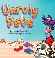 Unruly Pets B0CDRRH3H5 Book Cover