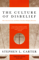 The Culture of Disbelief 0385474989 Book Cover