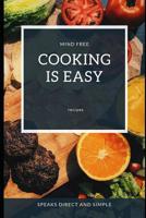 COOKING IS EASY: How to cooking (Intelligence) 1099940001 Book Cover