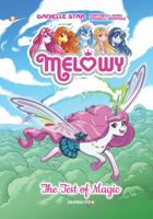 Melowy: The Test of Magic, Volume 1 1545800030 Book Cover