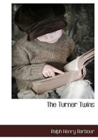 The Turner Twins 1505542170 Book Cover