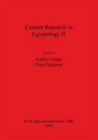 Current Research in Egyptology II, January 2001 (Bar International Series,) 1841718203 Book Cover