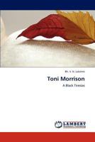 Toni Morrison: A Black Tiresias 3848427214 Book Cover