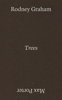 Rodney Graham and Max Porter: Trees 0947830960 Book Cover