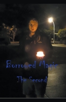 Borrowed magic the Second 139309757X Book Cover