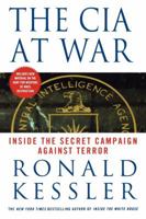 The CIA at War: Inside the Secret Campaign Against Terror 0312319339 Book Cover