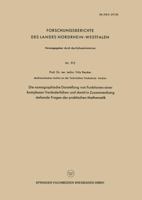 Die Nomographische Darstellung Von Funktionen Einer Komplexen Veranderlichen Und Damit in Zusammenhang Stehende Fragen Der Praktischen Mathematik 3663061124 Book Cover