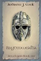 Brytenwealda (Angelcynn) 1973849186 Book Cover