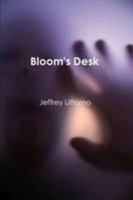 Bloom's Desk 1257051504 Book Cover