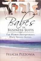 Babes in Business Suits 0981939821 Book Cover