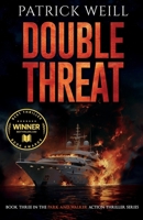 Double Threat (The Park and Walker Action Thriller Series) 1959866060 Book Cover