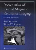 Pocket Atlas of Cranial Magnetic Resonance Imaging 0781735734 Book Cover