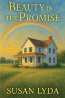 Beauty in the Promise B0FDJ6BL5K Book Cover