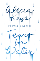 Tears for Water: Songbook of Poems and Lyrics 0425205606 Book Cover