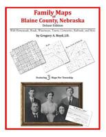 Family Maps of Blaine County, Nebraska 1420315161 Book Cover