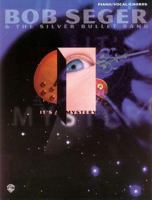 Bob Seger & The Silver Bullet Band -- It's a Mystery: Piano/Vocal/Chords 1576238733 Book Cover