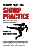 Sharp Practice: #3 in the Best Defence Series 1999813332 Book Cover