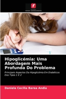 Hipoglic�mia: Uma Abordagem Mais Profunda Do Problema 6204038222 Book Cover