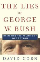 The Lies of George W. Bush 1400050669 Book Cover