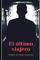 El �ltimo viajero 1077886772 Book Cover