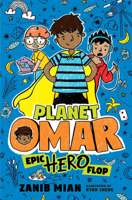 Planet Omar: Epic Hero Flop 0593407172 Book Cover