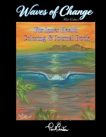 Waves of Change : For Inner Health Coloring Book 165882198X Book Cover