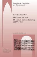 Die Musik Am Alten St. Marien-Dom in Hamburg (1277-1782) (German Edition) 3506791591 Book Cover