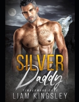 Silver Daddy 1709203269 Book Cover