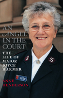 An Angel in the Court: The Life of Major Joyce Harmer 0732280222 Book Cover