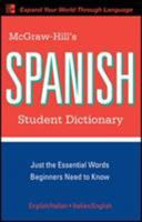 McGraw-Hill's Spanish Student Dictionary 0071592016 Book Cover